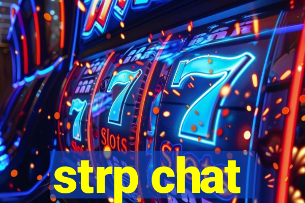 strp chat